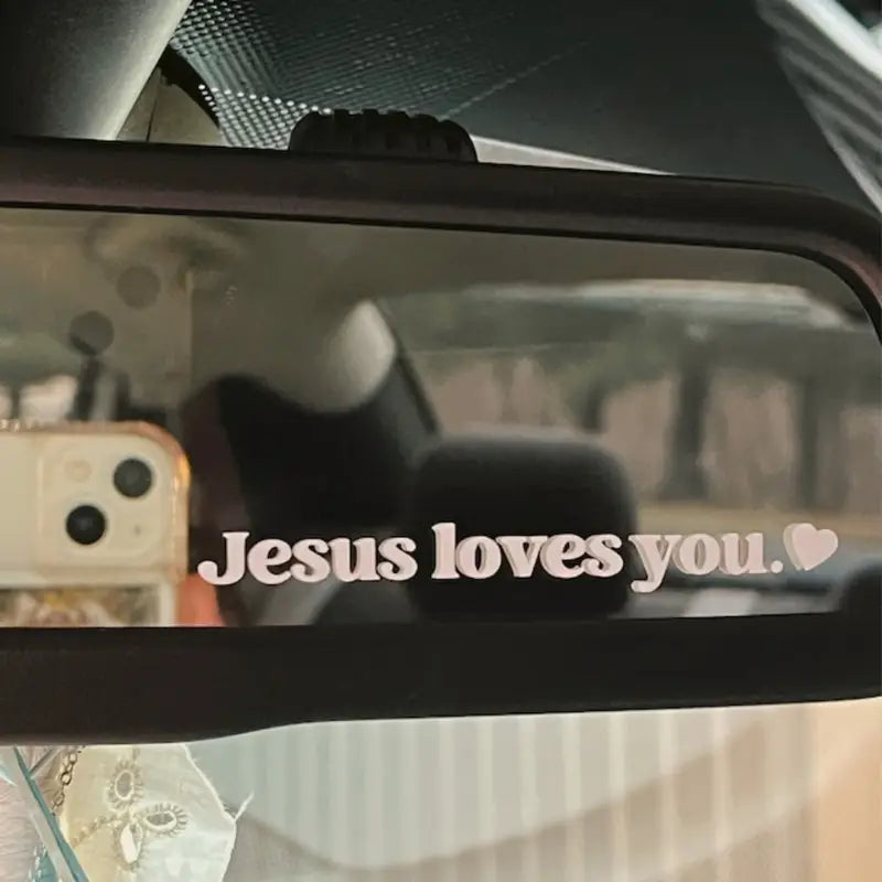 Jesus Loves You Car Decal Rear View Mirror Sticker