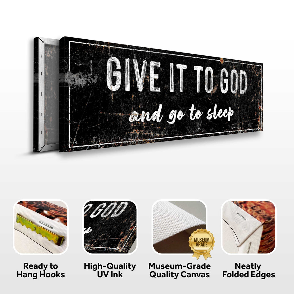 Give It to God and Go to Sleep