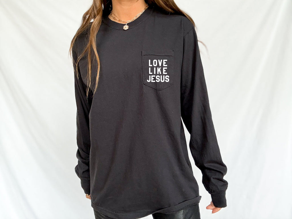 Love Like Jesus Pocket Long Sleeve Shirt
