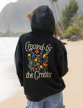 Created by the Creator Hoodie