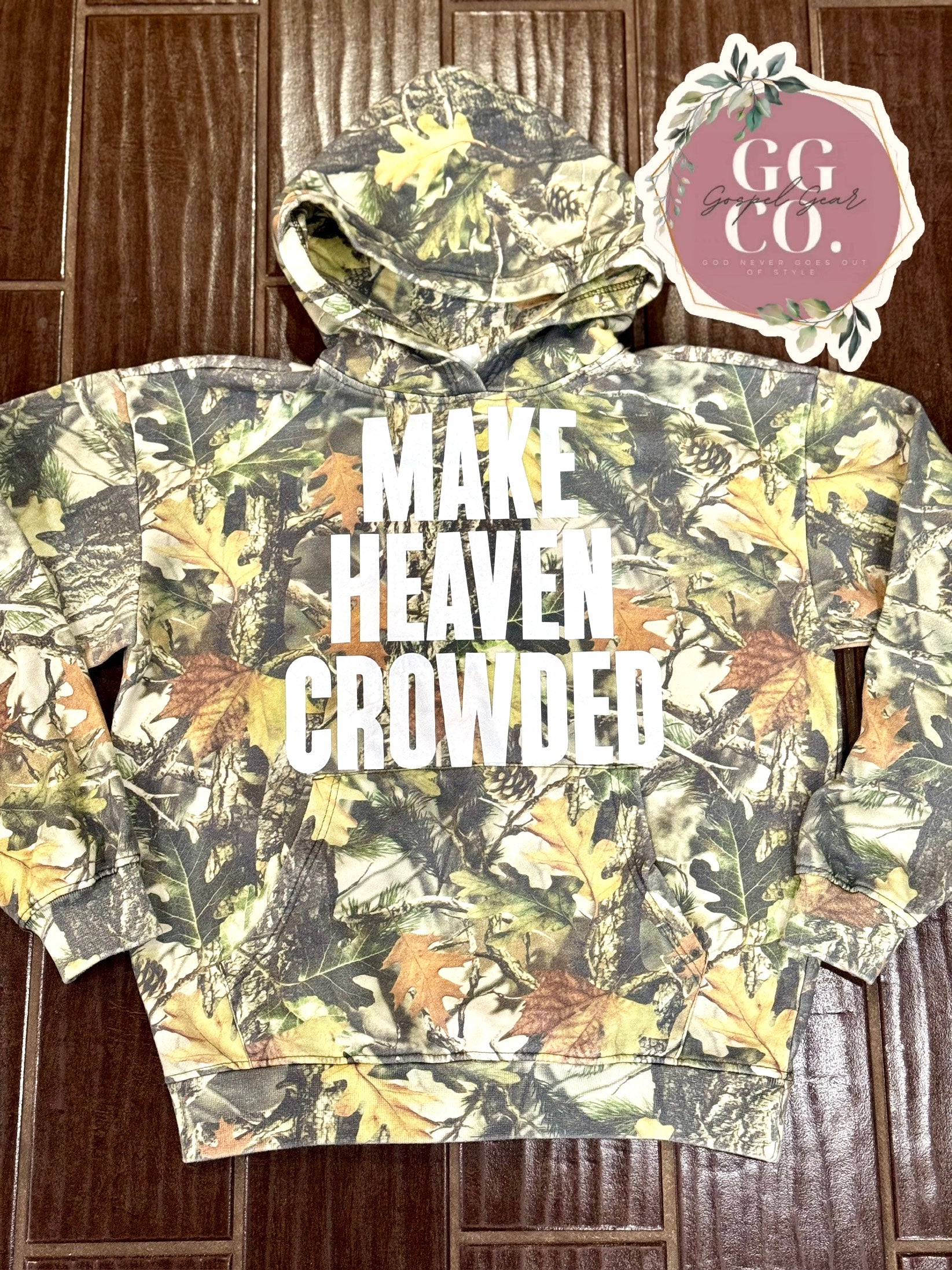 Make Heaven Crowded  Camo Cotton Tee, Hoodie, or Crewneck