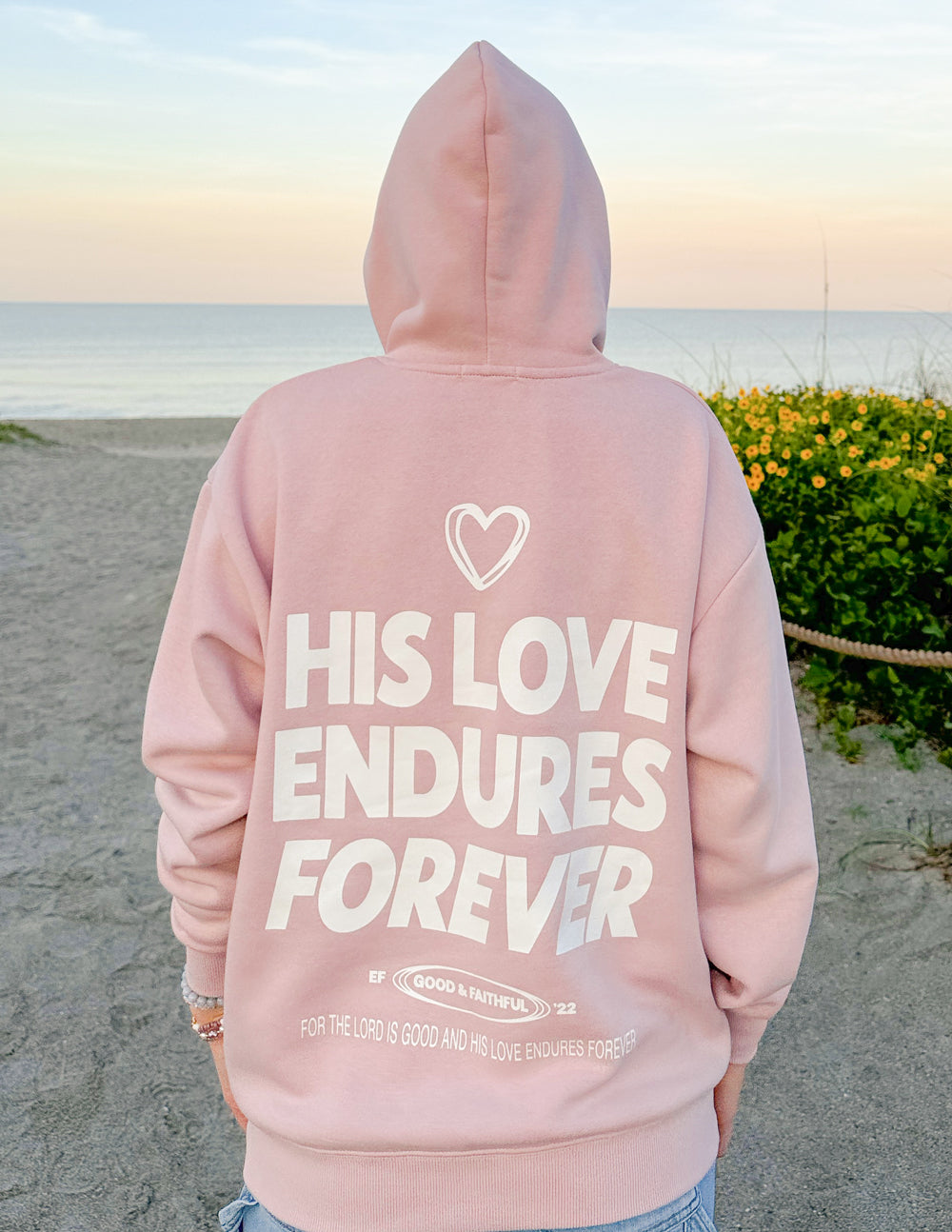 His Love Endures Forever Hoodie