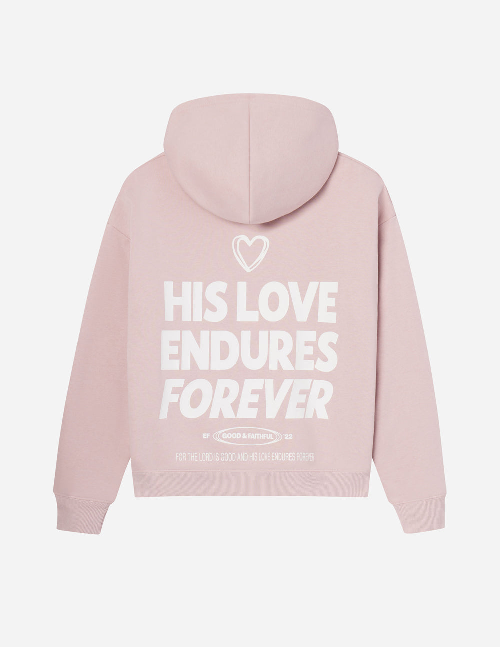 His Love Endures Forever Hoodie