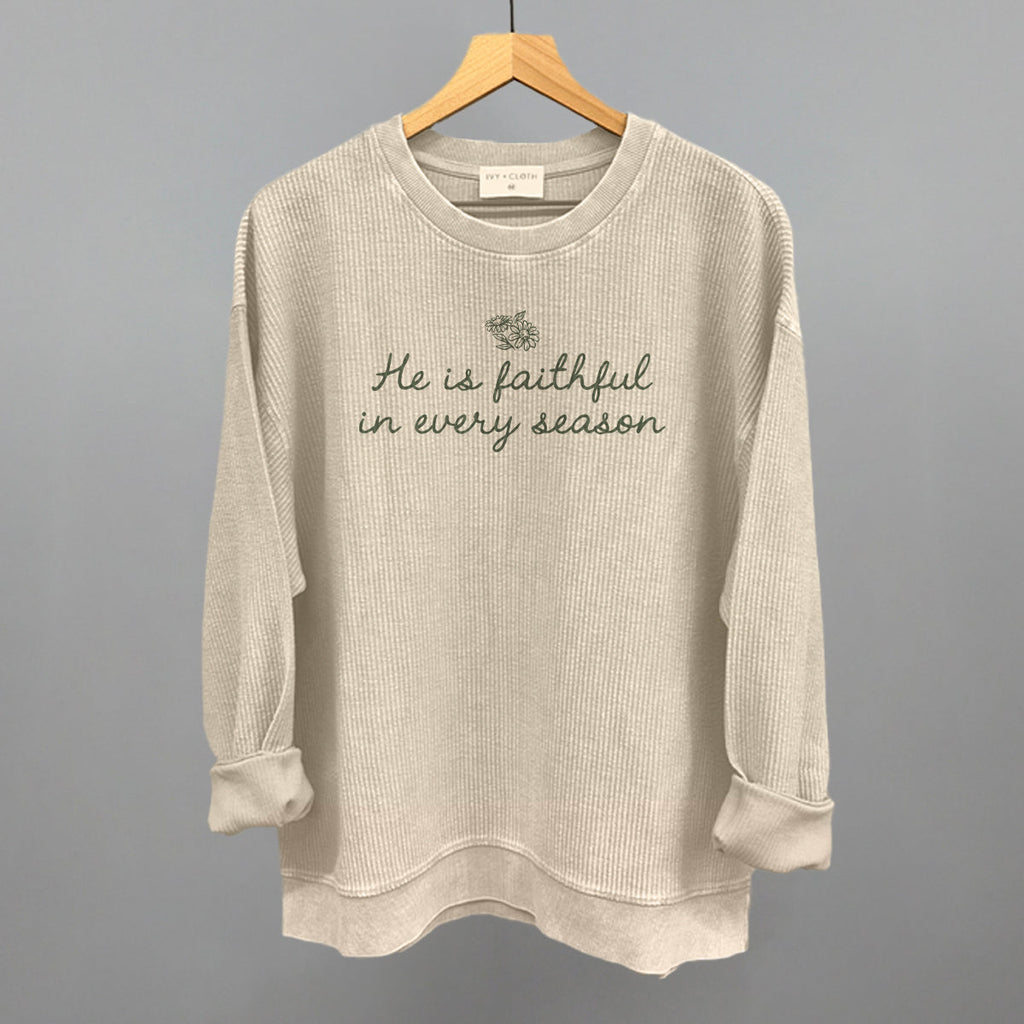 He Is Faithful In Every Season (Green Script)