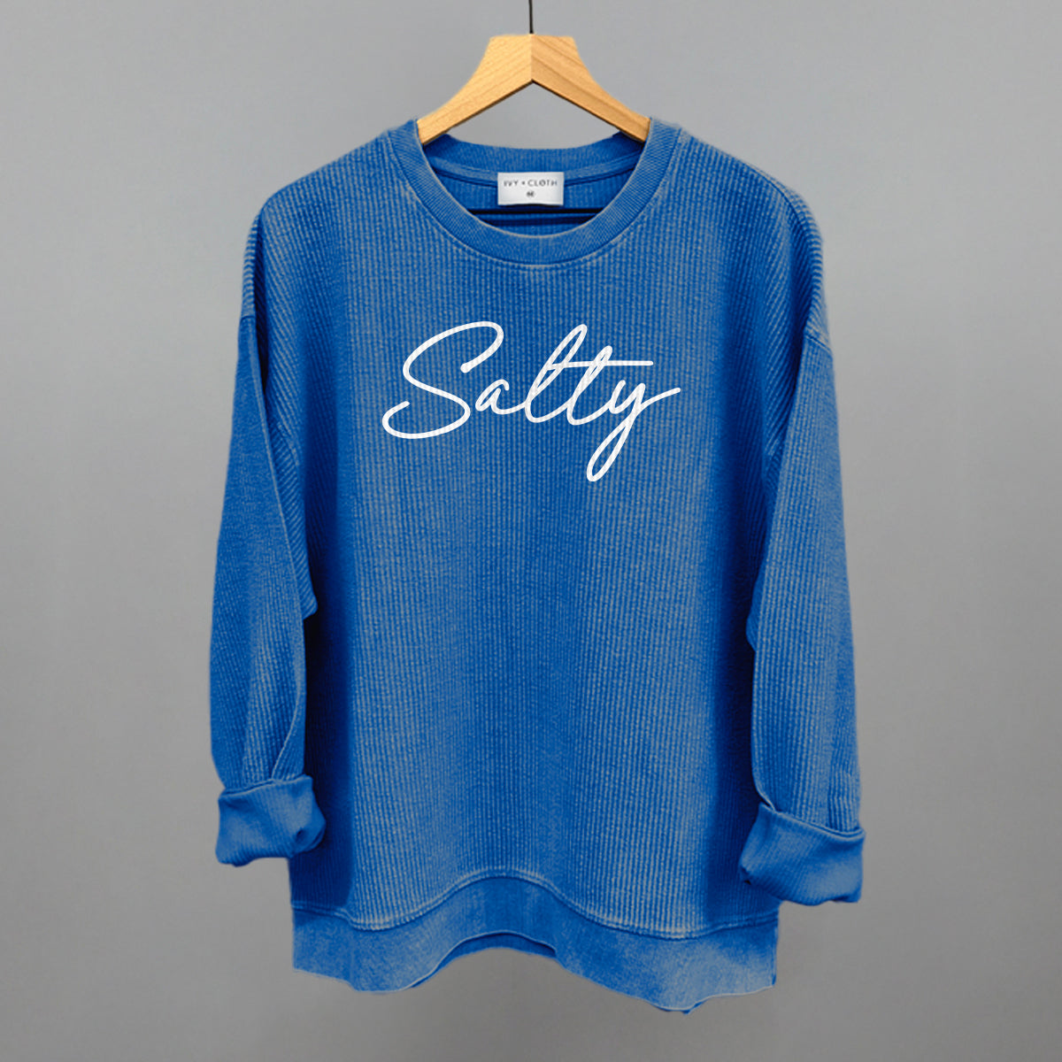 Salty Tees, Corded Crew Neck, Sweatshirt, or Oversized Terry Pullover