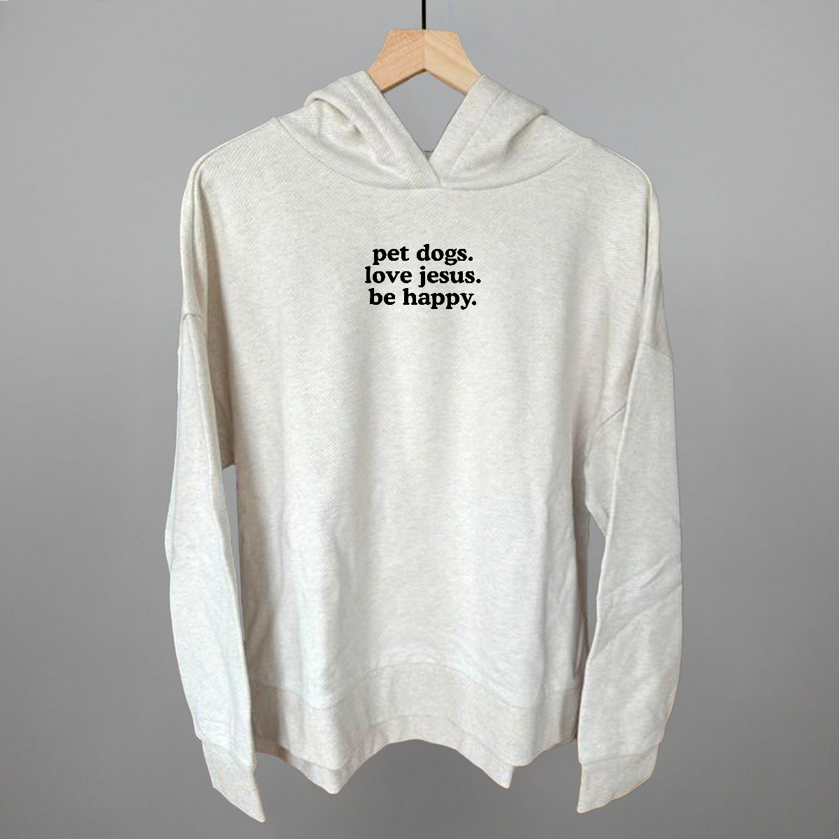 "Pet Dogs, Love Jesus, Be Happy" High Quality Tee, Crewneck Sweatshirt, Long Sleeve Waffle, or Hoodie