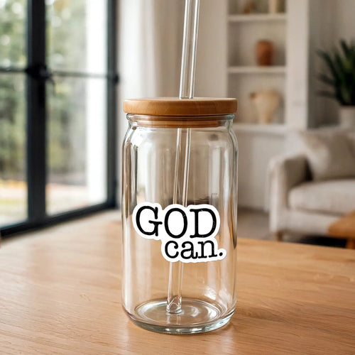 "God Can" Waterproof Vinyl Sticker