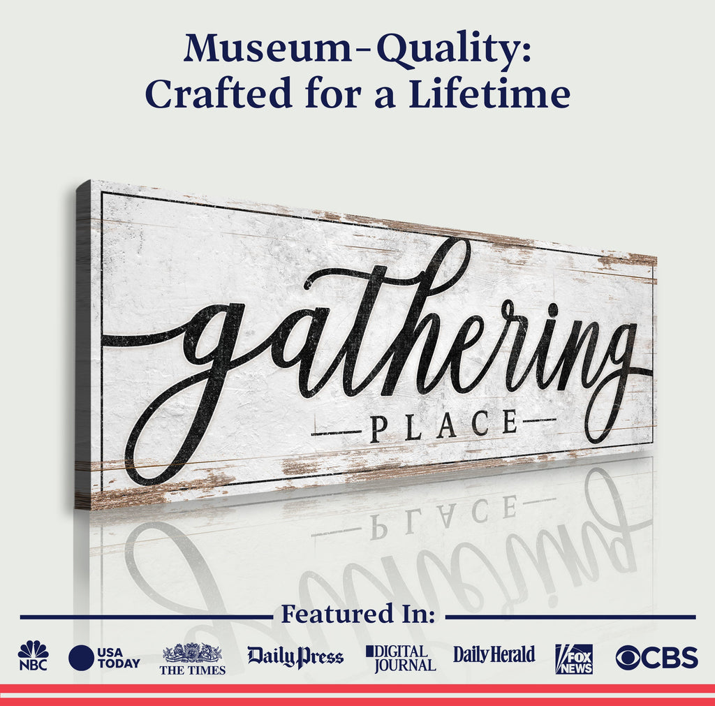 Gathering Place Sign