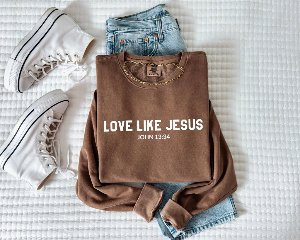 Love Like Jesus Sweatshirt