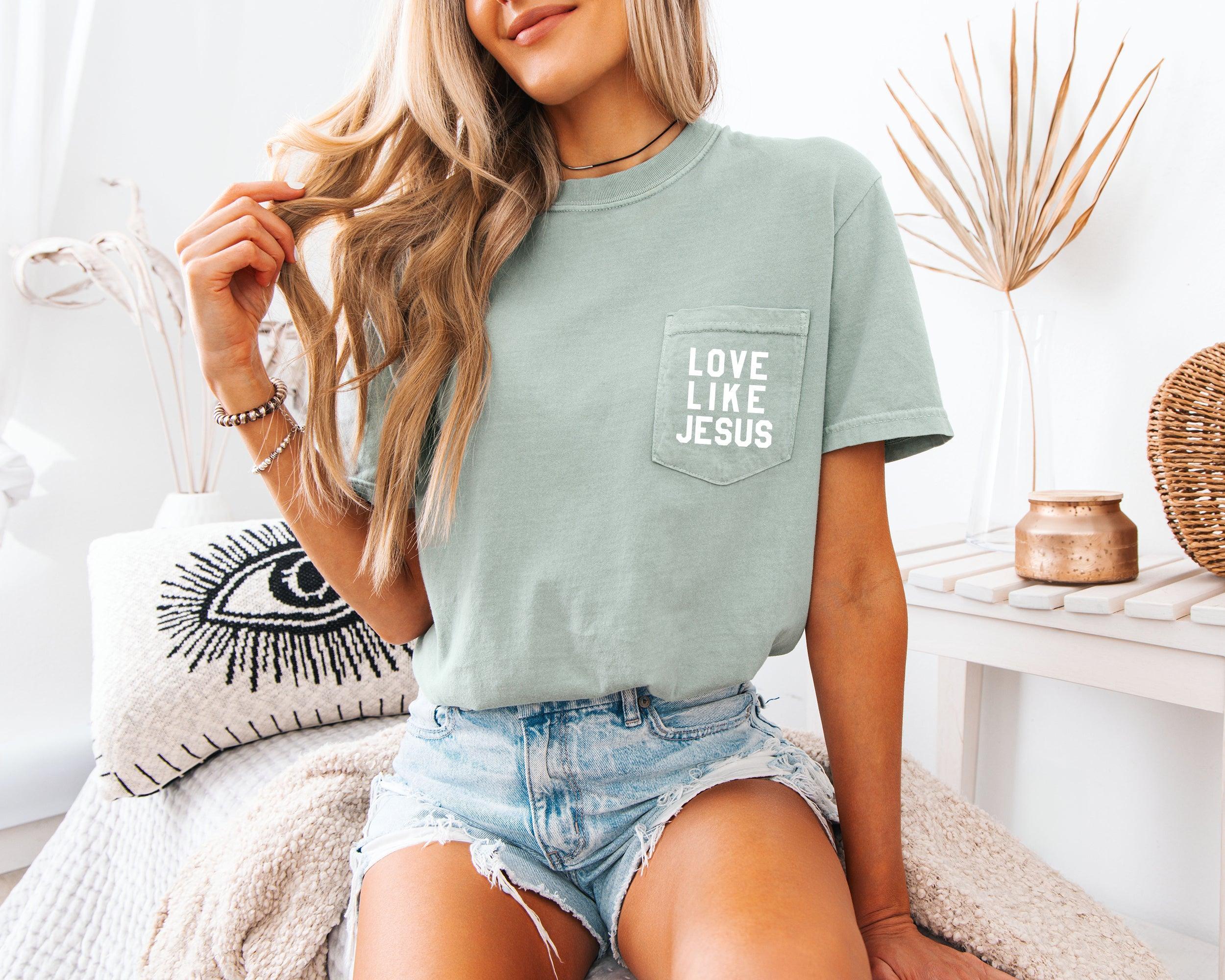 Love Like Jesus Pocket T Shirt