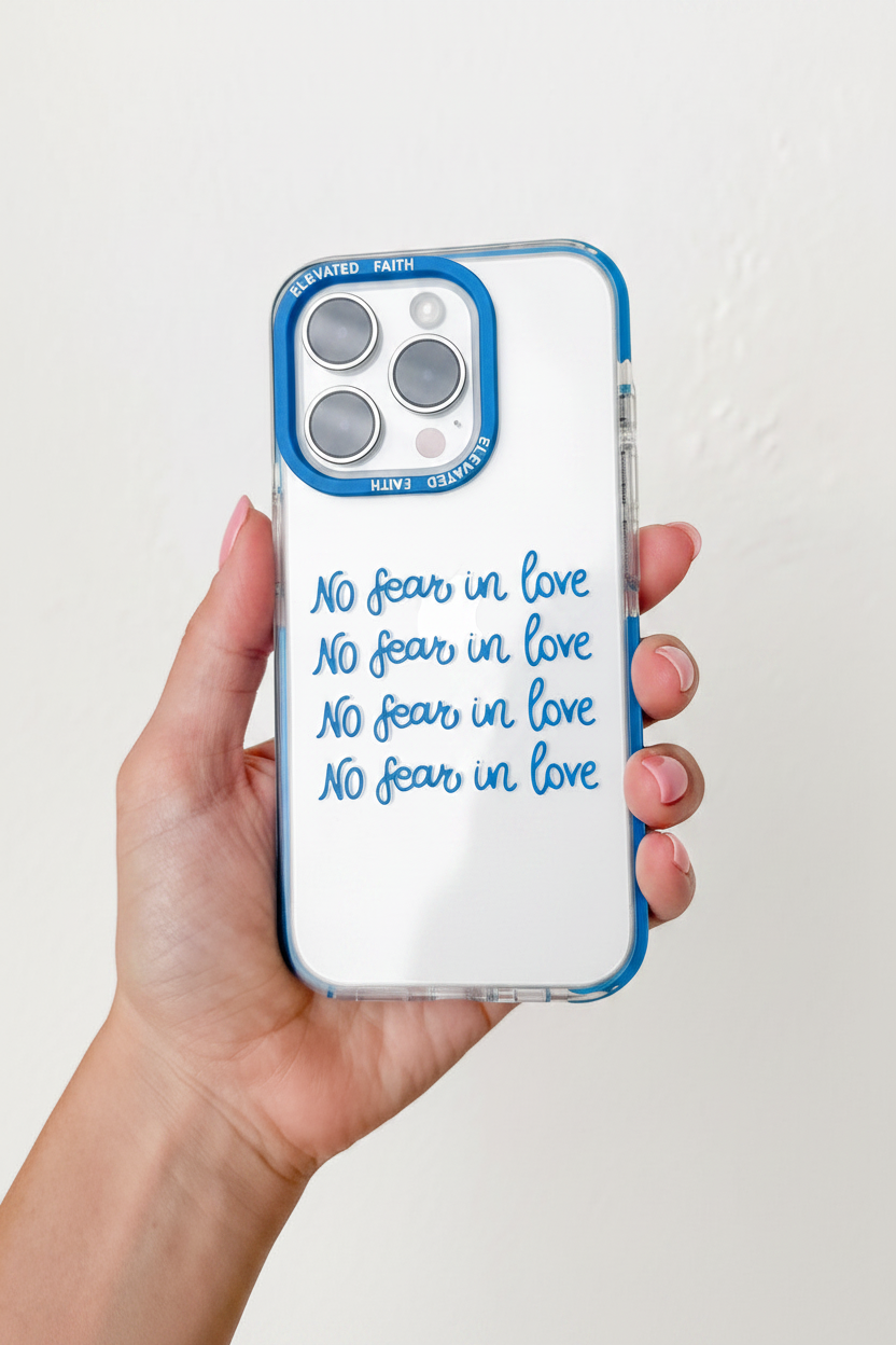 No Fear in Love Phone Case