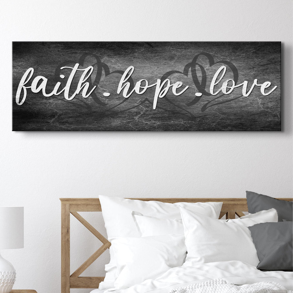 Faith, Hope, and Love Sign
