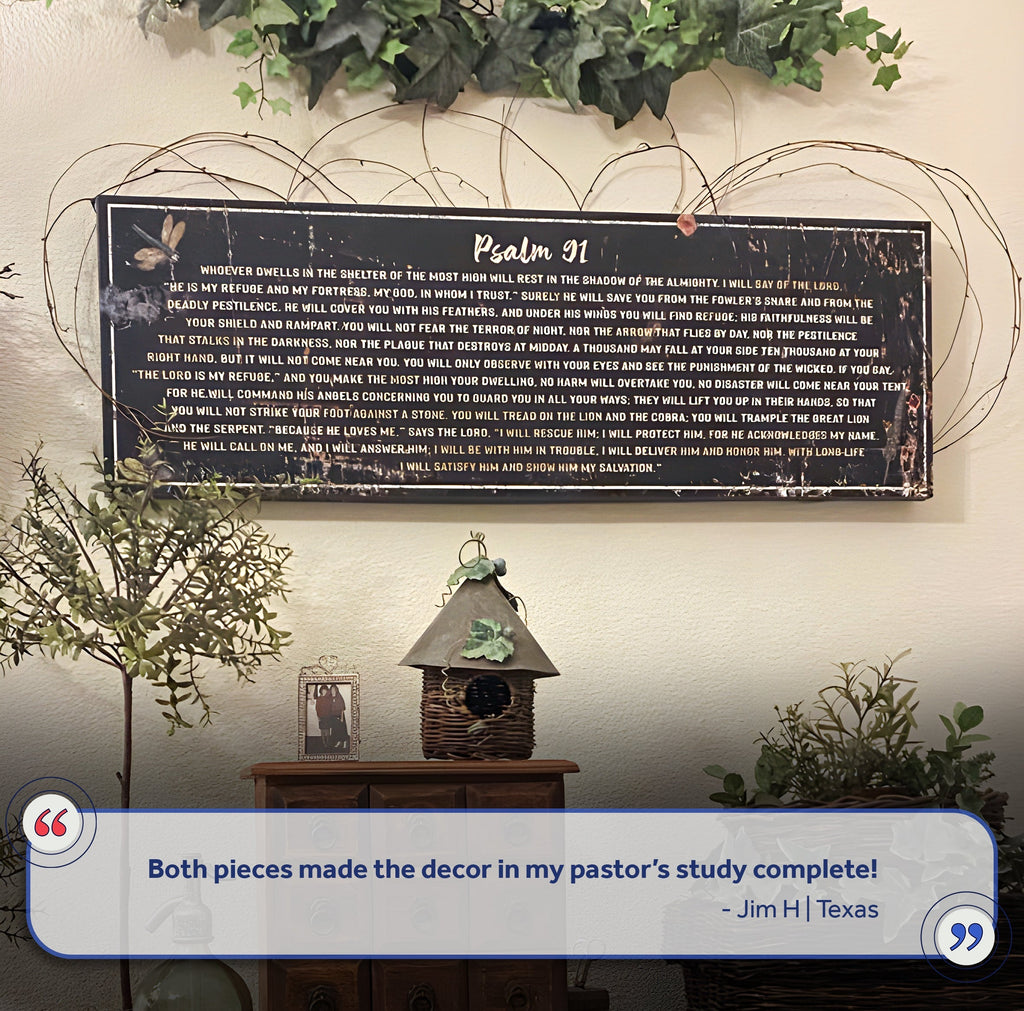 Psalm 91: 'He Is My Refuge' Sign