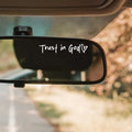 Trust In God Car Decal Rear View Mirror Sticker