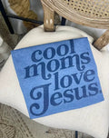 Cool Moms Love Jesus Graphic Tee